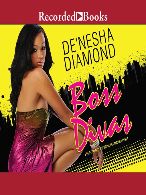 Title details for Boss Divas by De'Nesha Diamond - Wait list